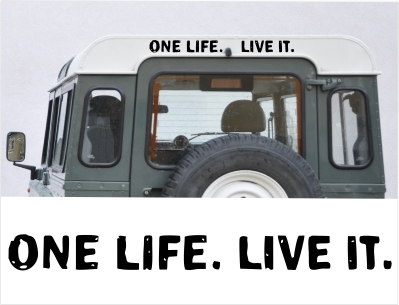 ONE LIFE. LIVE IT. Schriftzug Aufkleber (Stk.)